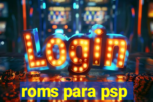 roms para psp